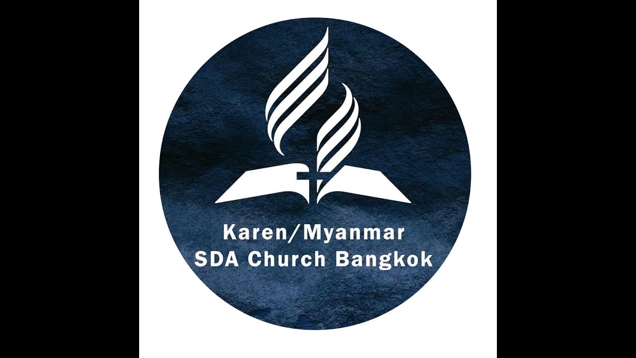 Karen / Myanmar SDA Church Bangkok
