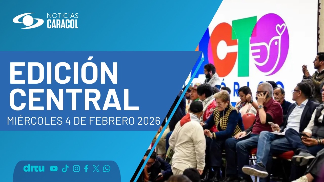 Noticias Caracol | Emisión Central (4 de febrero del 2026)
