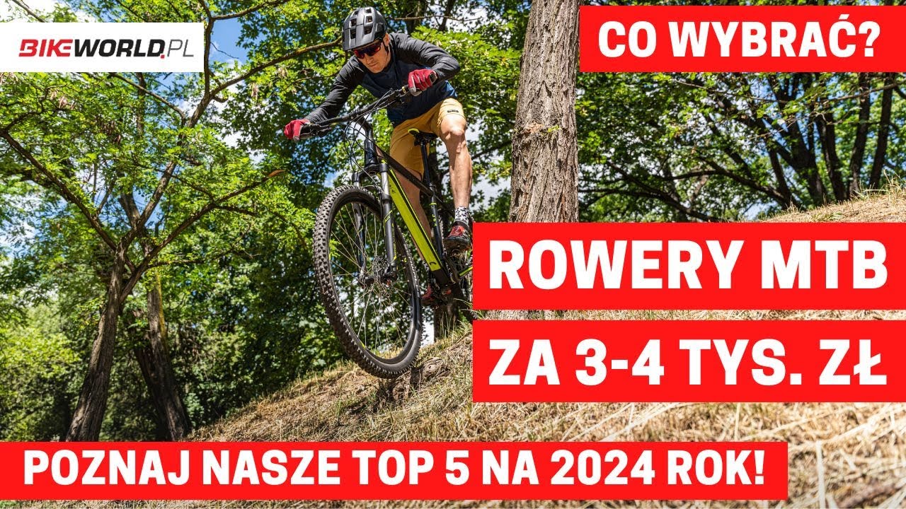 Rowery MTB za 3000 - 4000 zł: Top 5 na 2024 rok!