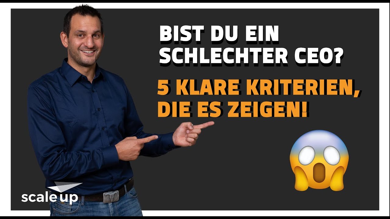 So erkennst du einen schlechten CEO: 5 klare Anzeichen | Mit scale up Coach Nico Reis