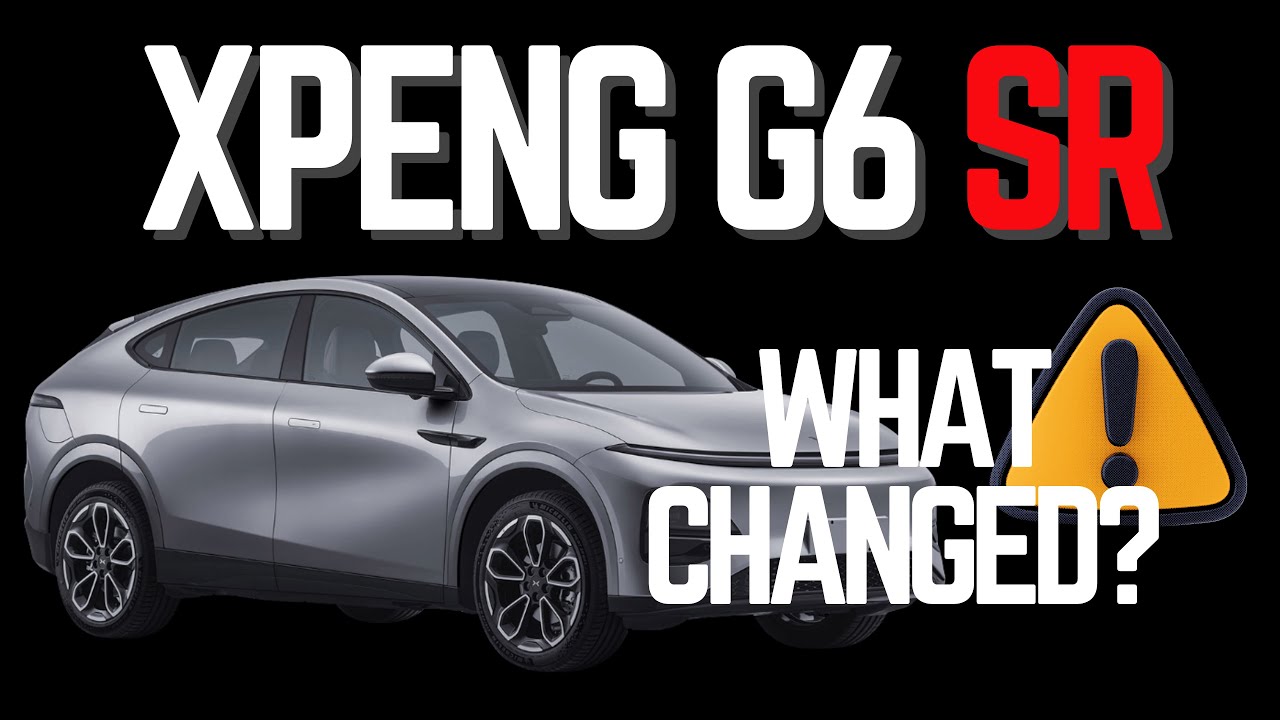 Объяснение изменений в новом Xpeng G6 SR (перед заказом!)