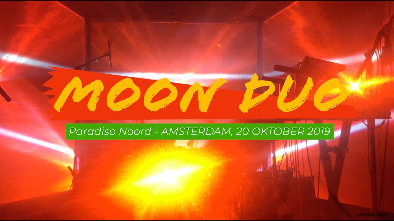 Moon Duo - Paradiso Noord Amsterdam, The Netherlands