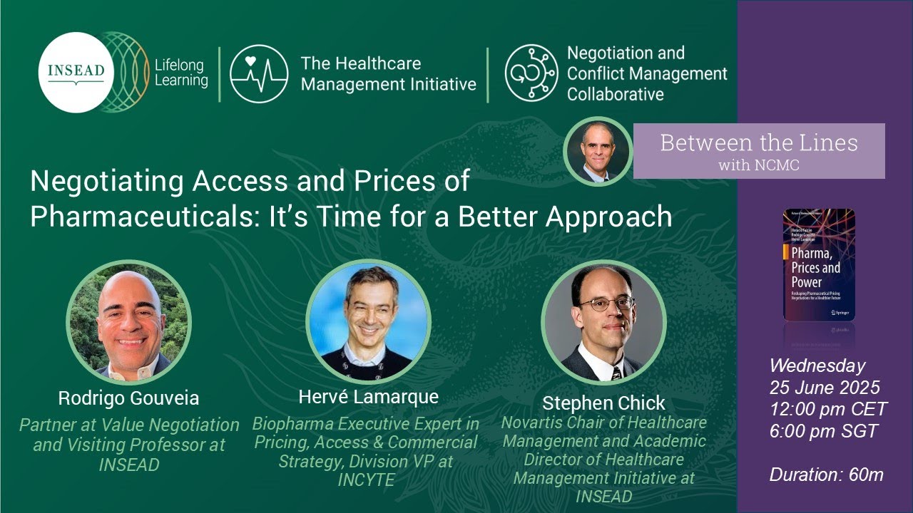 Negotiating Access and Prices of Pharmaceuticals: It’s Time for a Better Approach