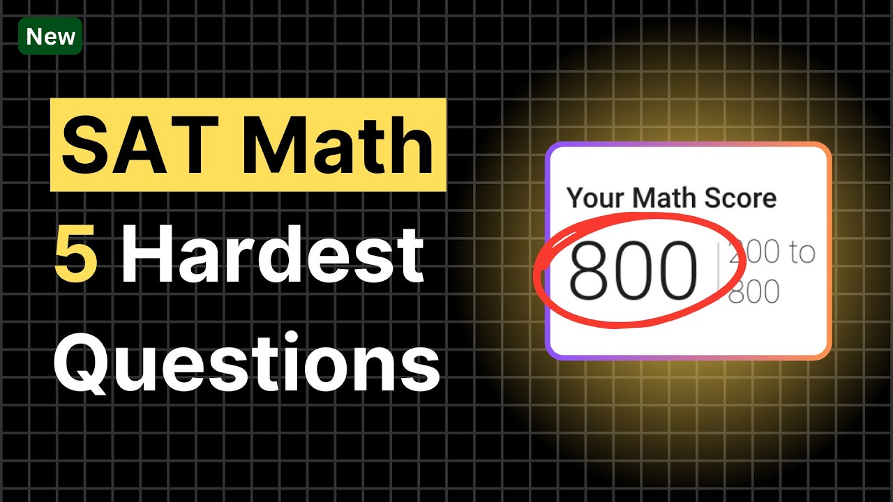 [March SAT Math] 5 Hardest SAT MATH Questions (2026)