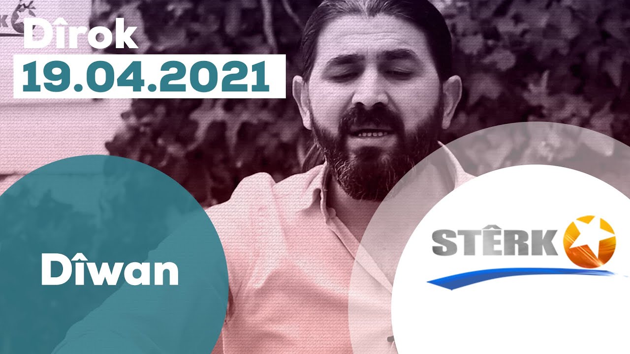 D&icirc;wan - 19.04.2021
