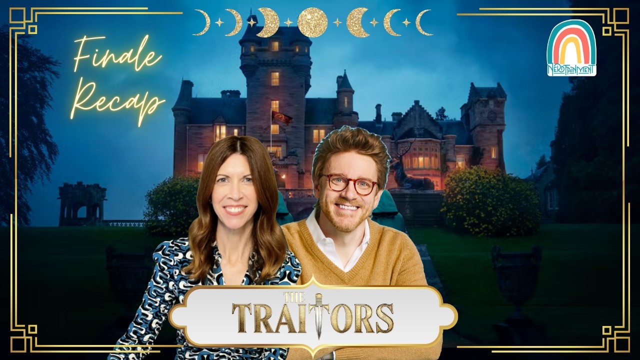 TRAITORS US S4 FINALE RECAP & REACTION⎰Nerdtainment