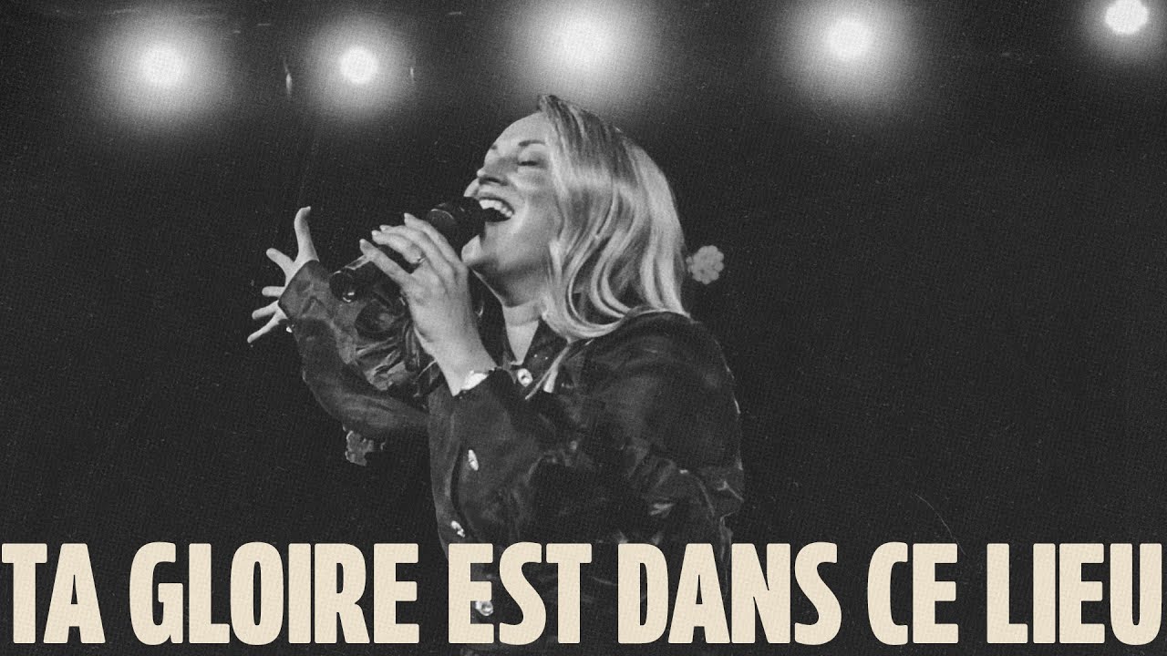 TA GLOIRE EST DANS CE LIEU (Live) – Victoire Musique & Émilie Charette | Louange & Adoration