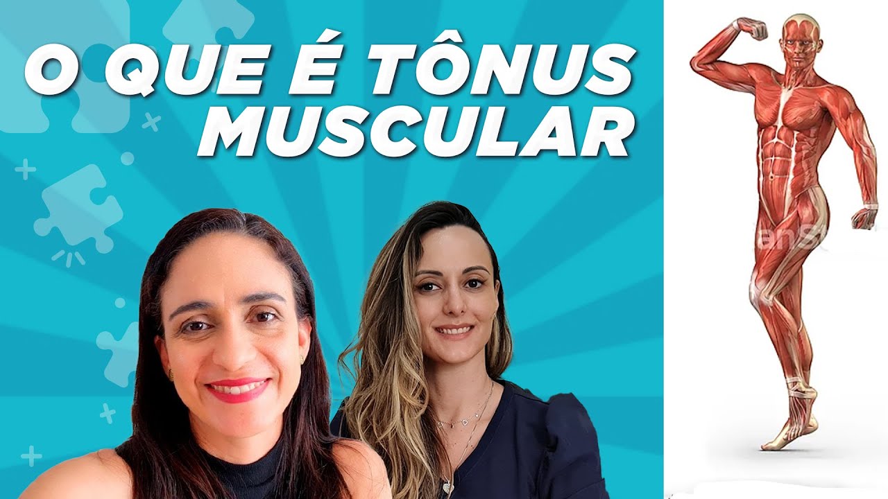 O que é o tônus muscular?