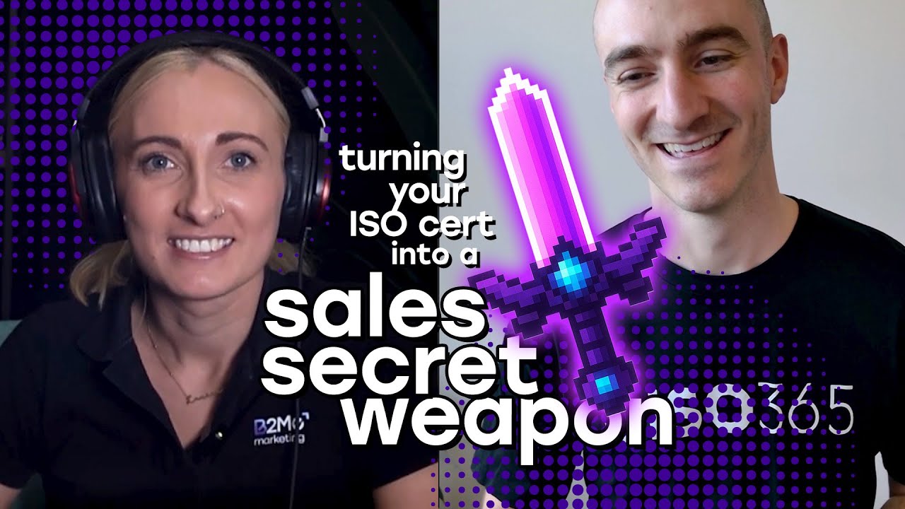 Turning your ISO Certification into a Sales Secret Weapon