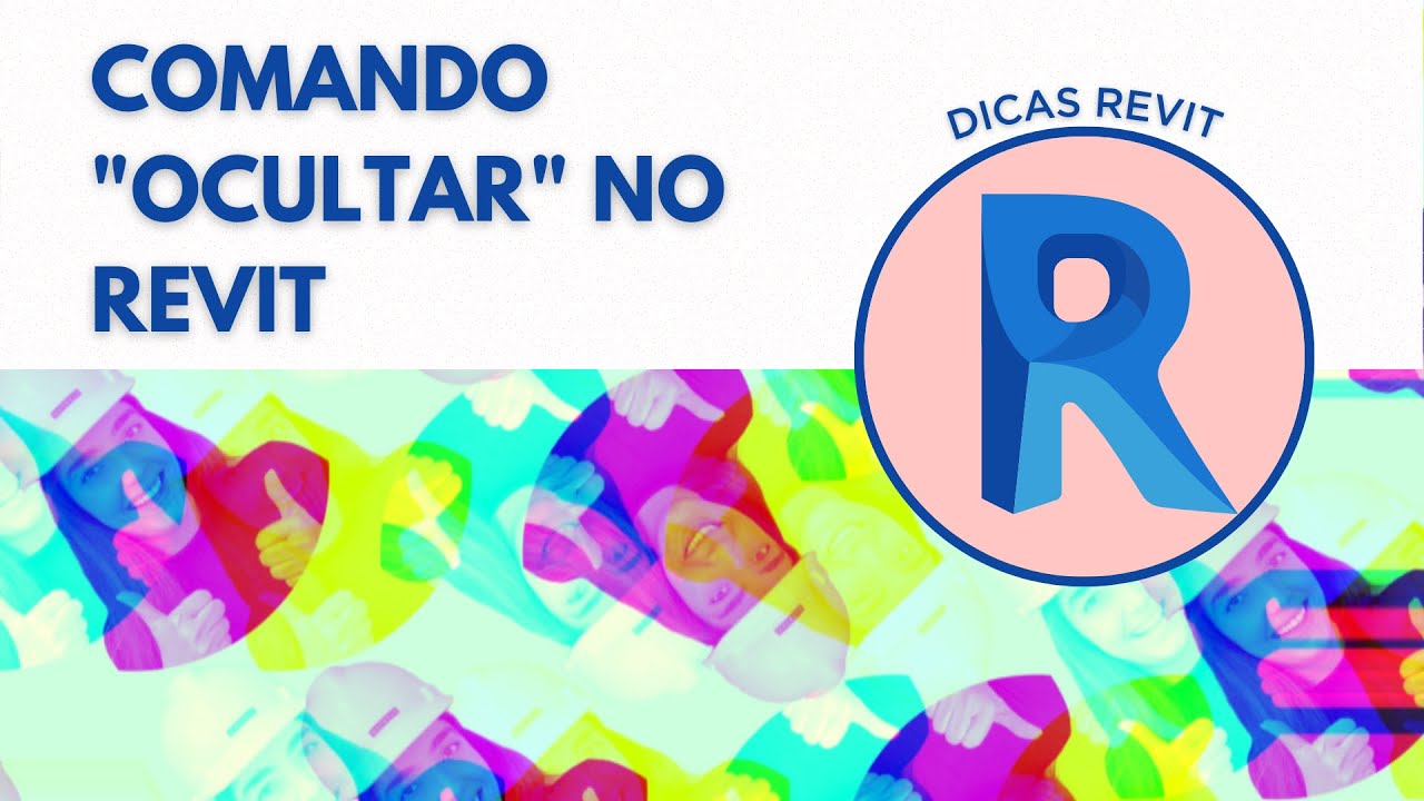 Comando Ocultar no Revit: saiba usar essa ferramenta preciosa para fazer projetos