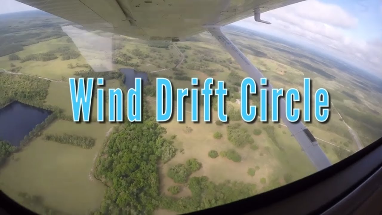 Wind Drift Circle | Epic Flight Academy