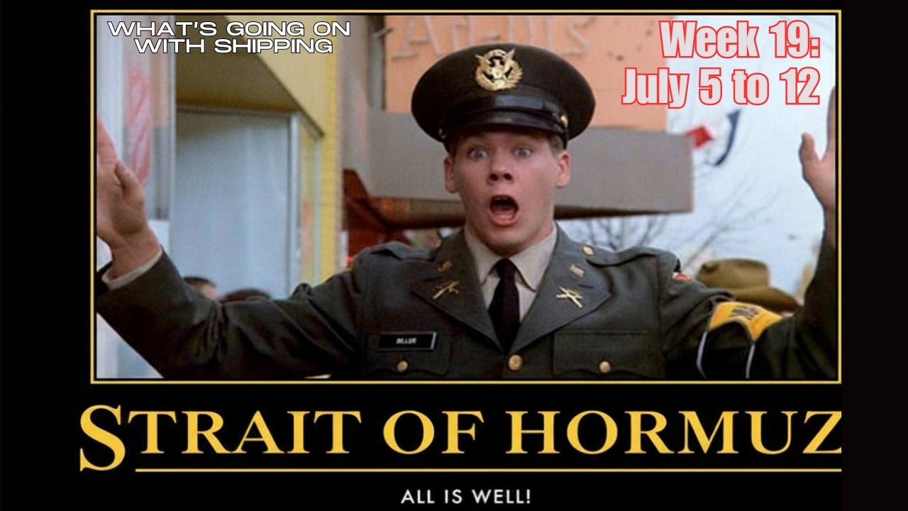 Strait of Hormuz Week 19 Update: Why 