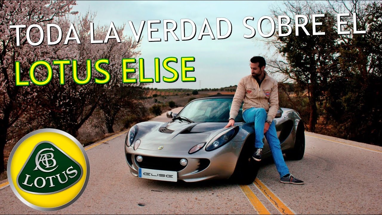 TODA LA VERDAD SOBRE EL LOTUS ELISE 111R