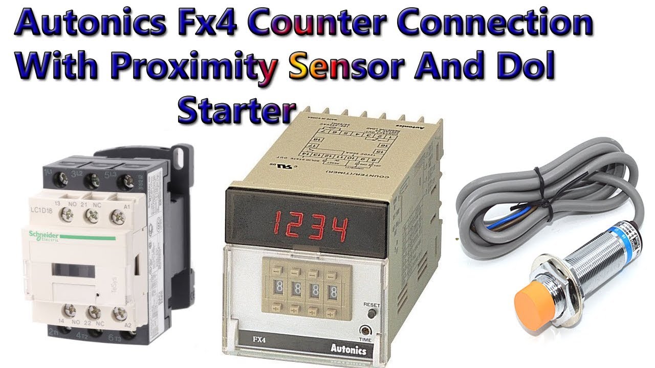 Autonics Fx4 Counter Connection With Proximity Sensor And DOL Starter (Urdu&Hindi)