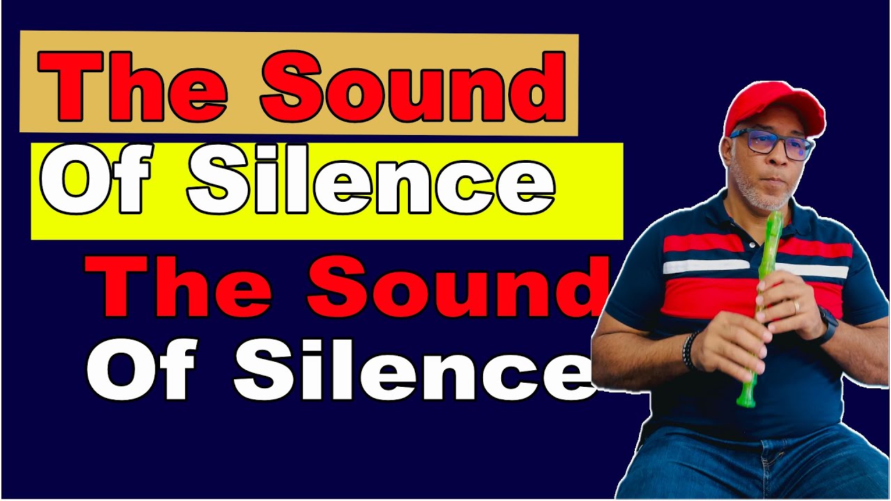 The Sound Of Silence Flauta Tutorial