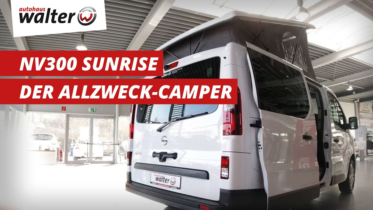 Der praktische Familienvan wird zum Camper | Nissan NV300 Sunrise