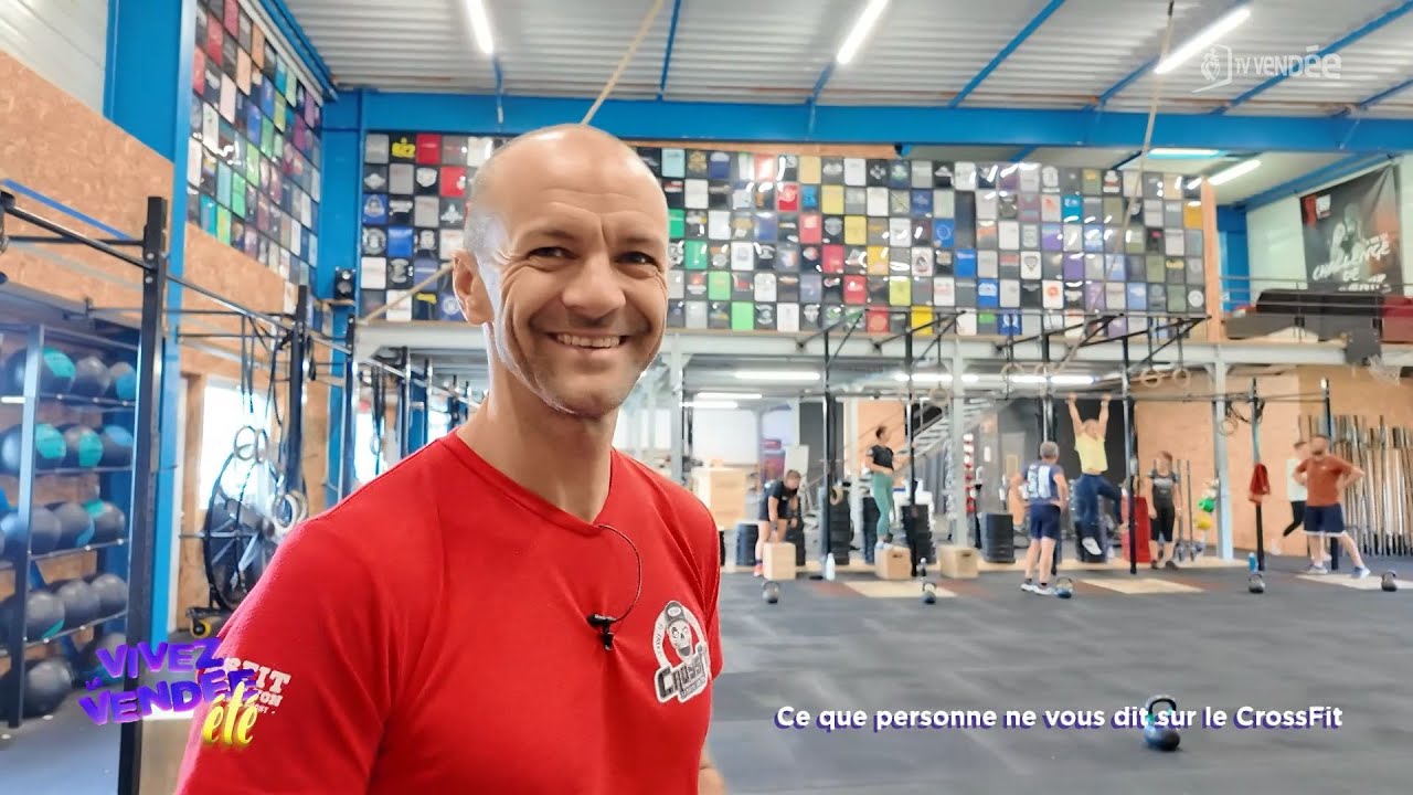 Vivez la Vendée : Ce que personne ne vous dit sur le CrossFit