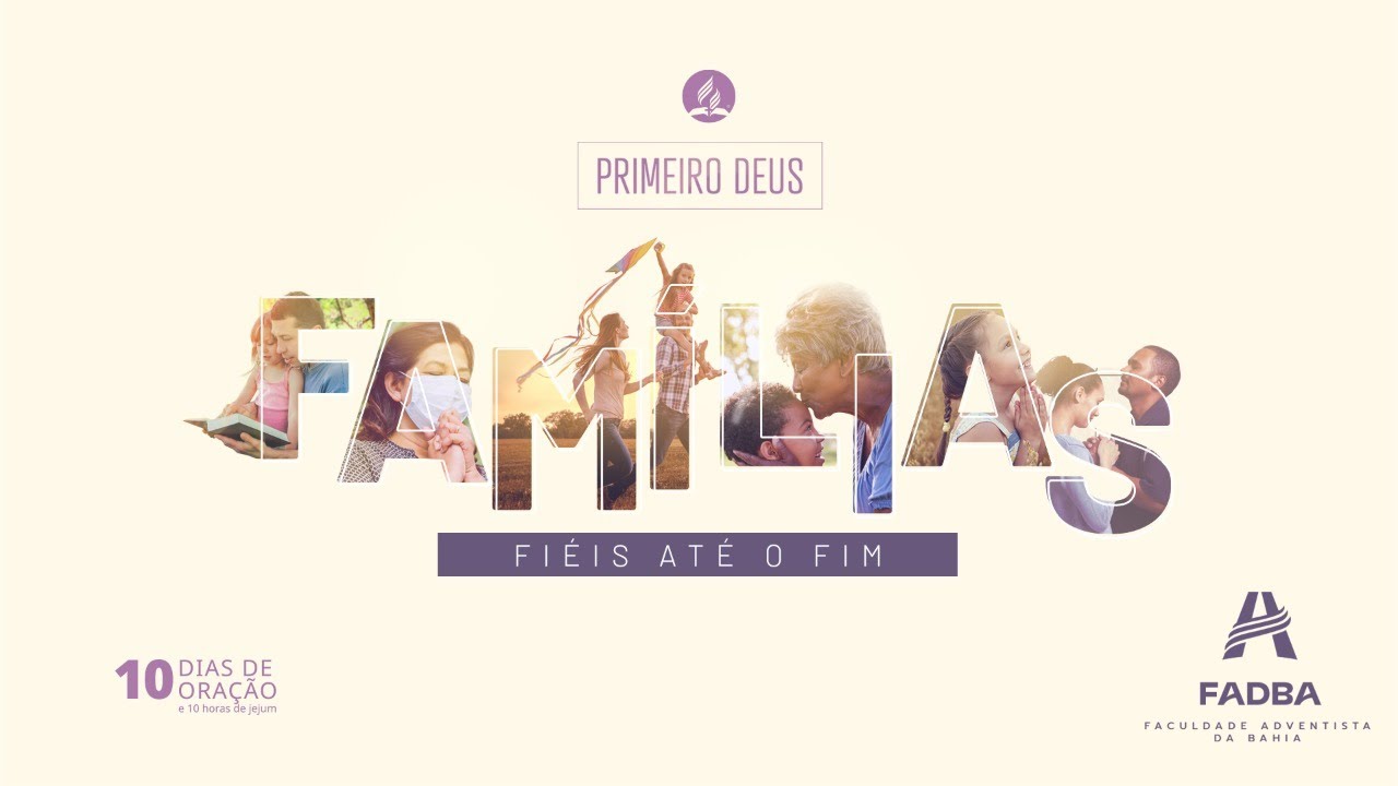 Fev 27 - 10 DIAS DE ORAÇÃO - IGREJA DA FADBA