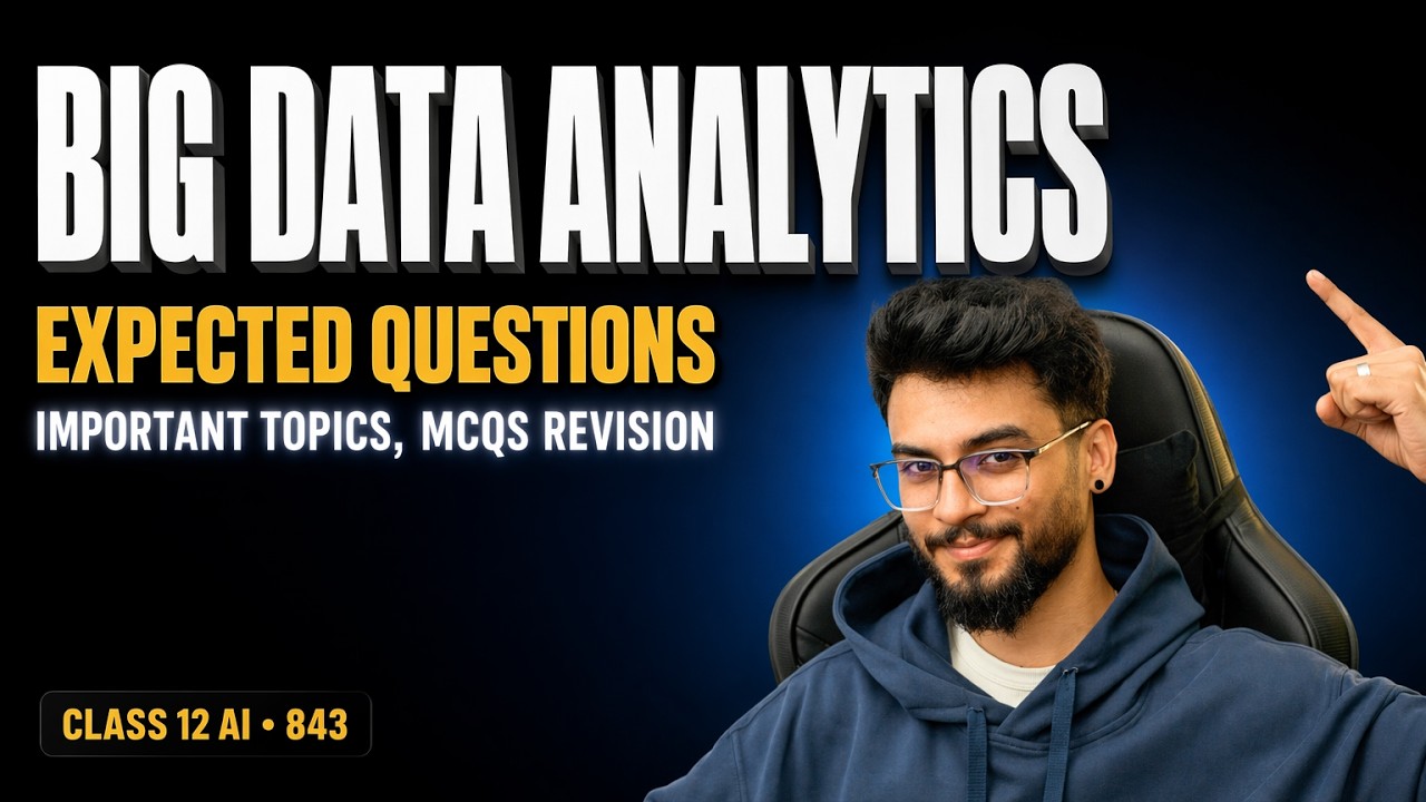 Big Data One Shot | Expected Questions | CBSE Class 12 AI 843 | 2026