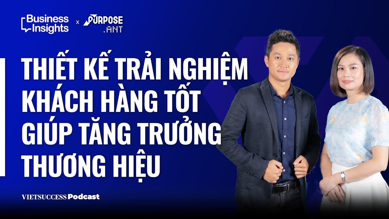 OmniNext #8|Trải nghiệm khách hàng-chìa khoá bứt phá tăng trưởng thương hiệu|Hằng Nguyễn, Võ Duy Phú