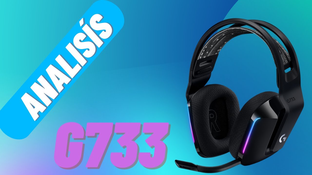 Logitech G733 en 2022 ¿ Son buenos?