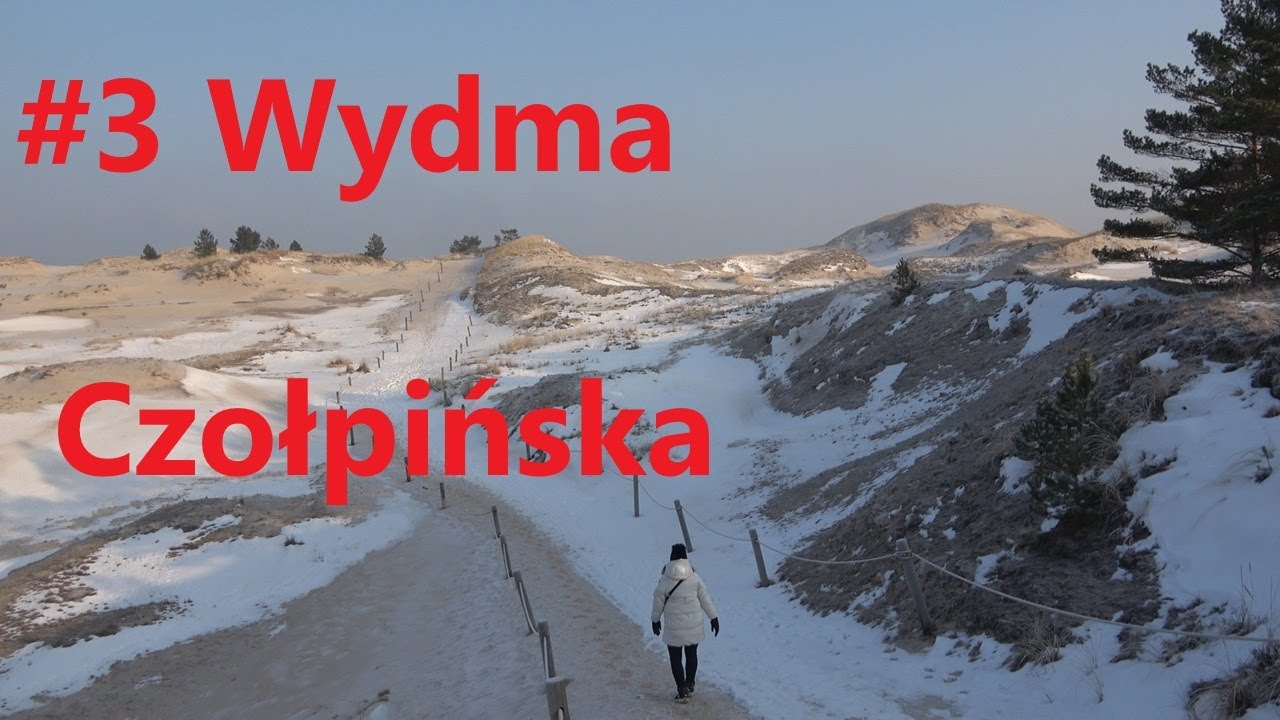 #3 Wydma Czołpińska i wspaniała plaża