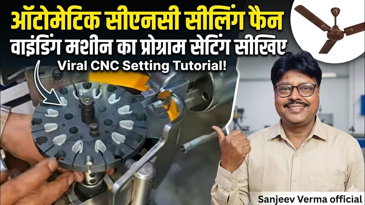Automatic Ceiling Fan Winding Machine, Program Setup Guide, Part 1, WhatsApp 9835633059.