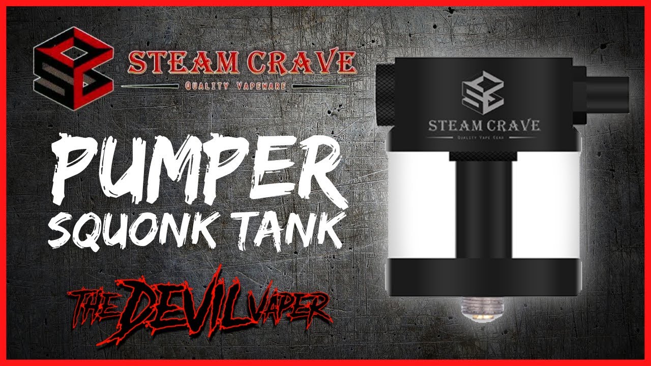 Steam Crave Pumper - A Squonking Accessory!