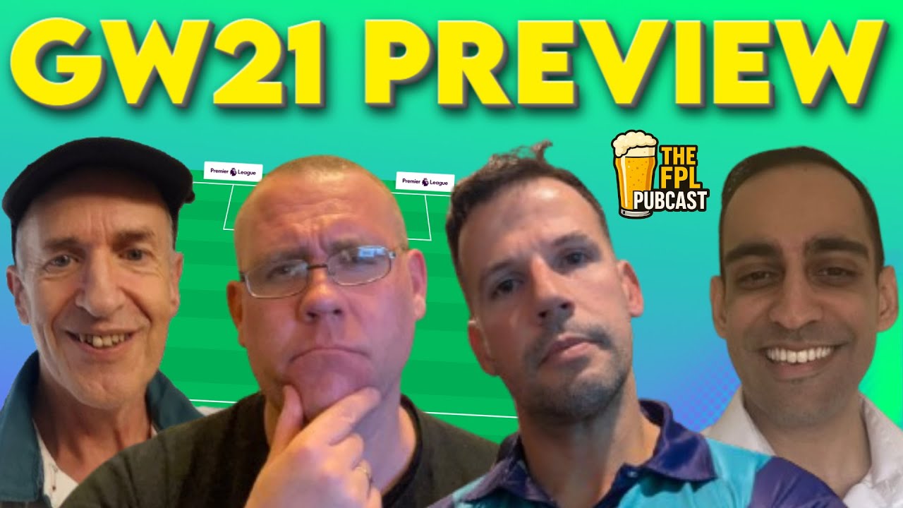 Trig Is The ThiaGOAT❗🔥 | FPL GW21 PREVIEW | The FPL Pubcast 25-26