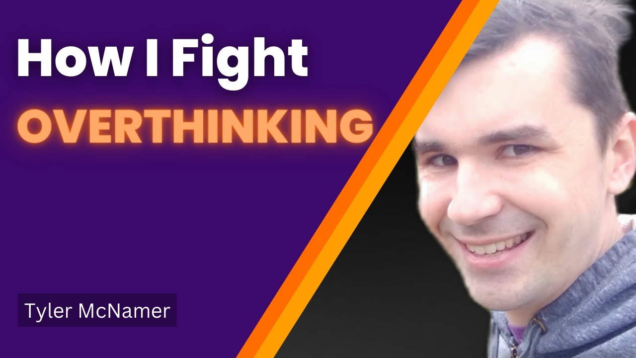 How I Fight Overthinking in Autism - Tyler McNamer