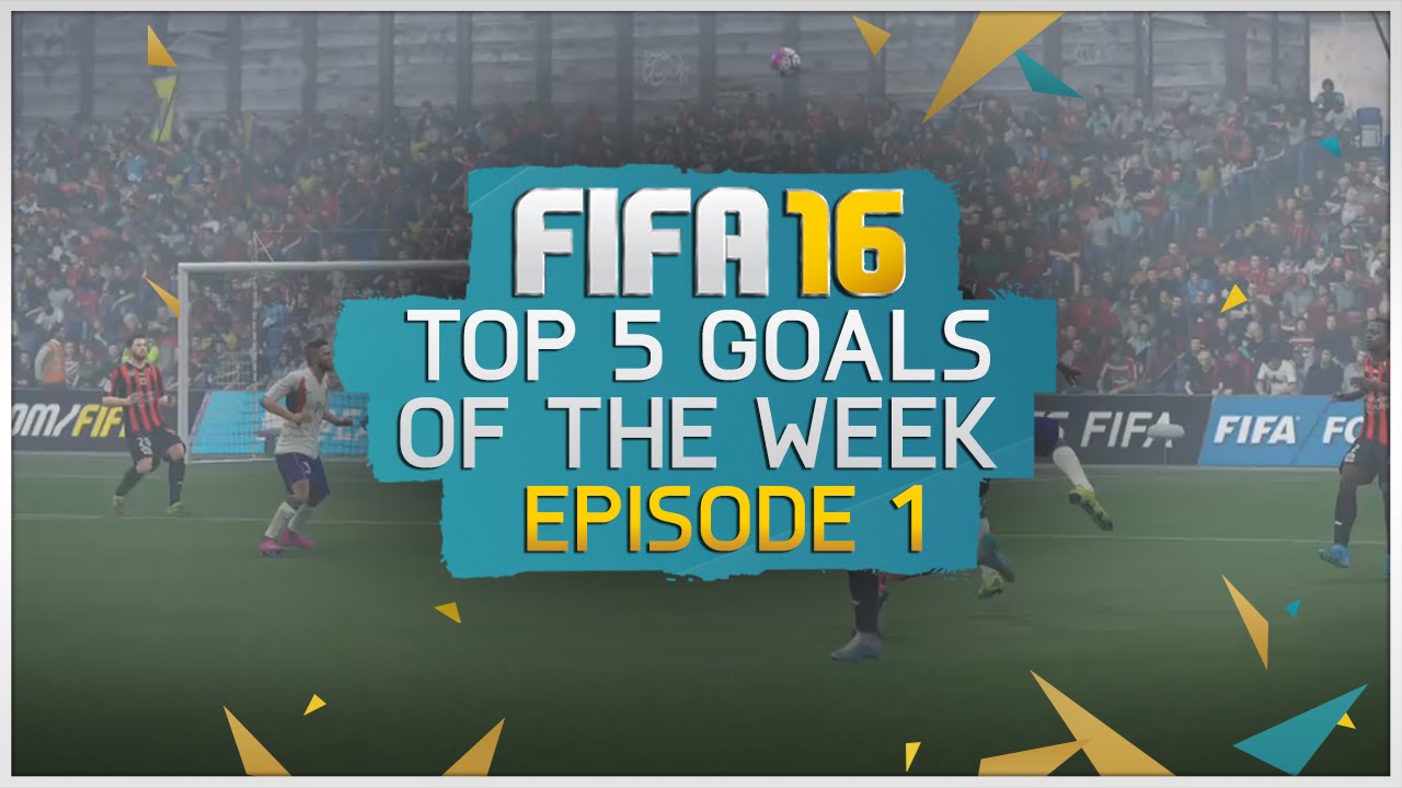 Top 5 Goals of the Week! Episode 1 | FIFA 16