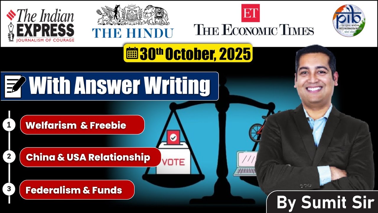 30 October Editorial Discussion | PM Shree and Federalism, Freebie, China and USA