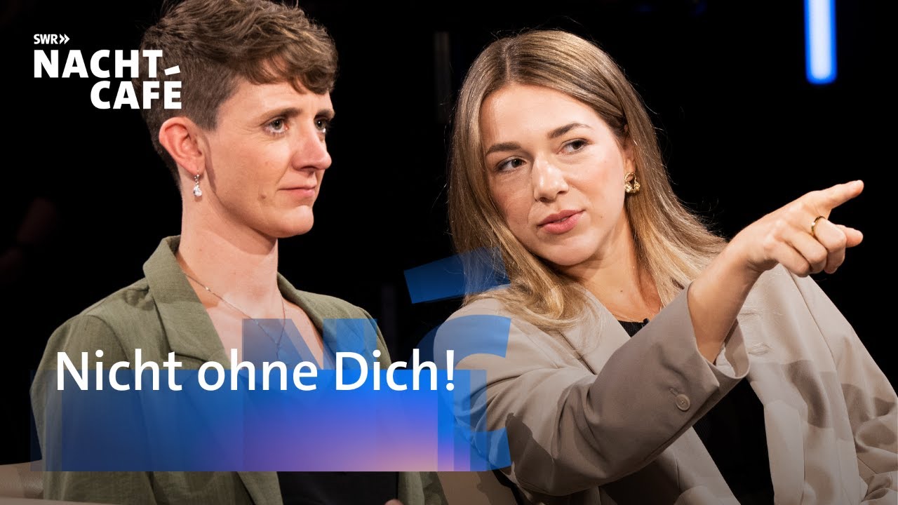 Nicht ohne Dich! | SWR Nachtcaf&eacute;