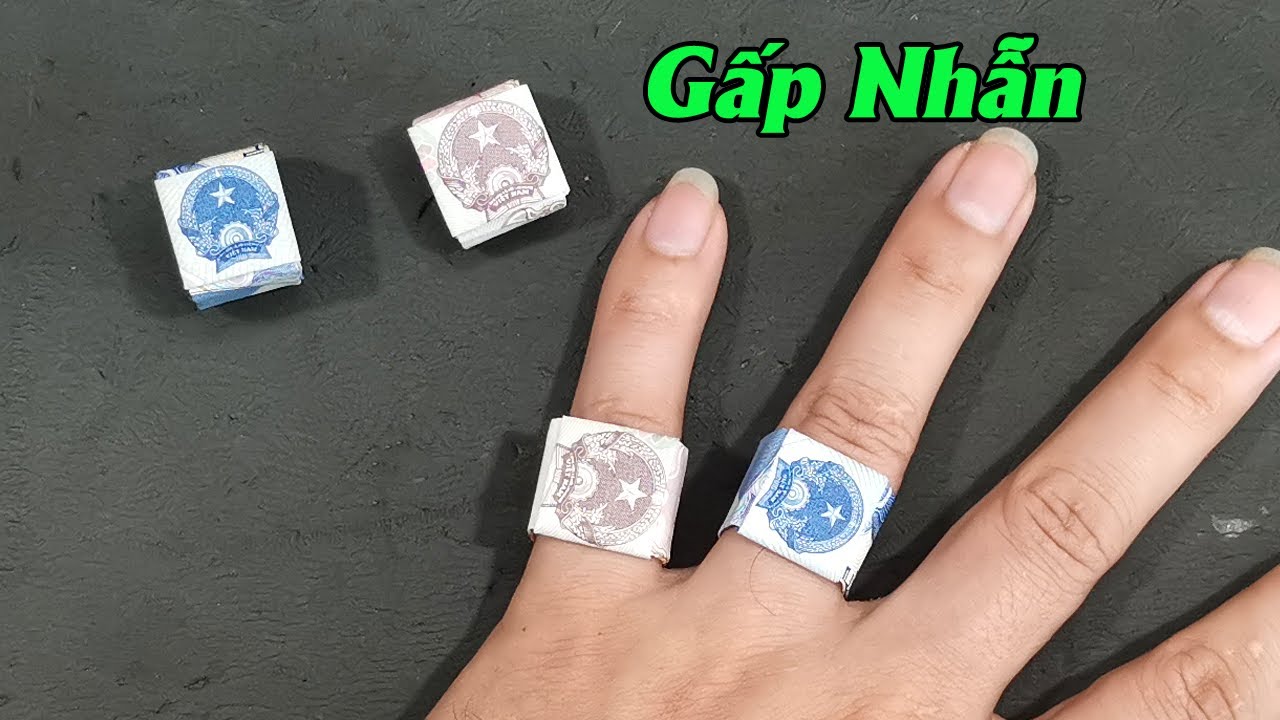 Origami Ring , Cách Gấp Nhẫn Bằng Tiền Giấy 2k Dễ Nhất