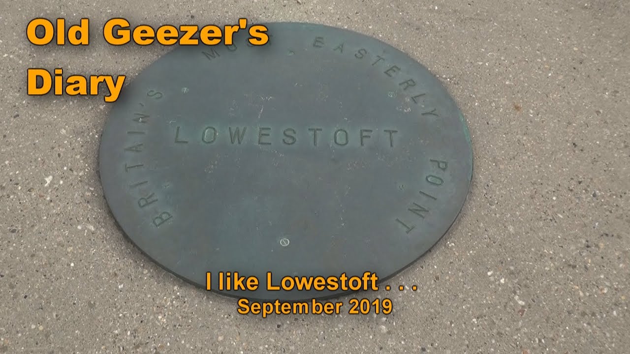 I like Lowestoft!