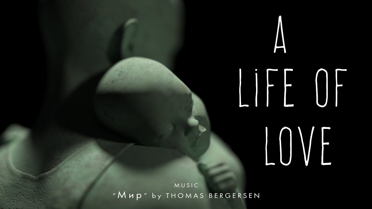 A life of love ( Mир - Thomas Bergersen )