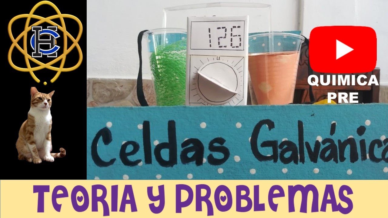 SEMANA 17 - CELDAS GALVANICAS
