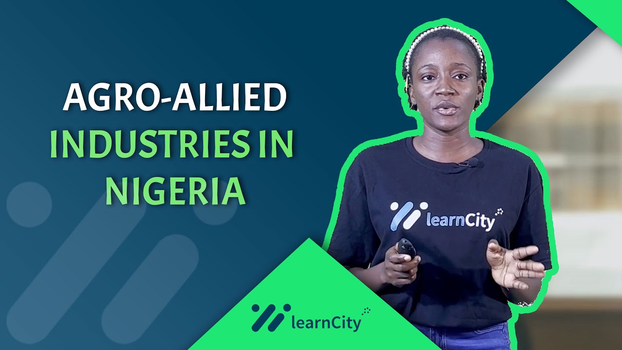 Various Agro- Allied Industries in Nigeria | Agricultural Science SSCE | WAEC | NECO | JAMB