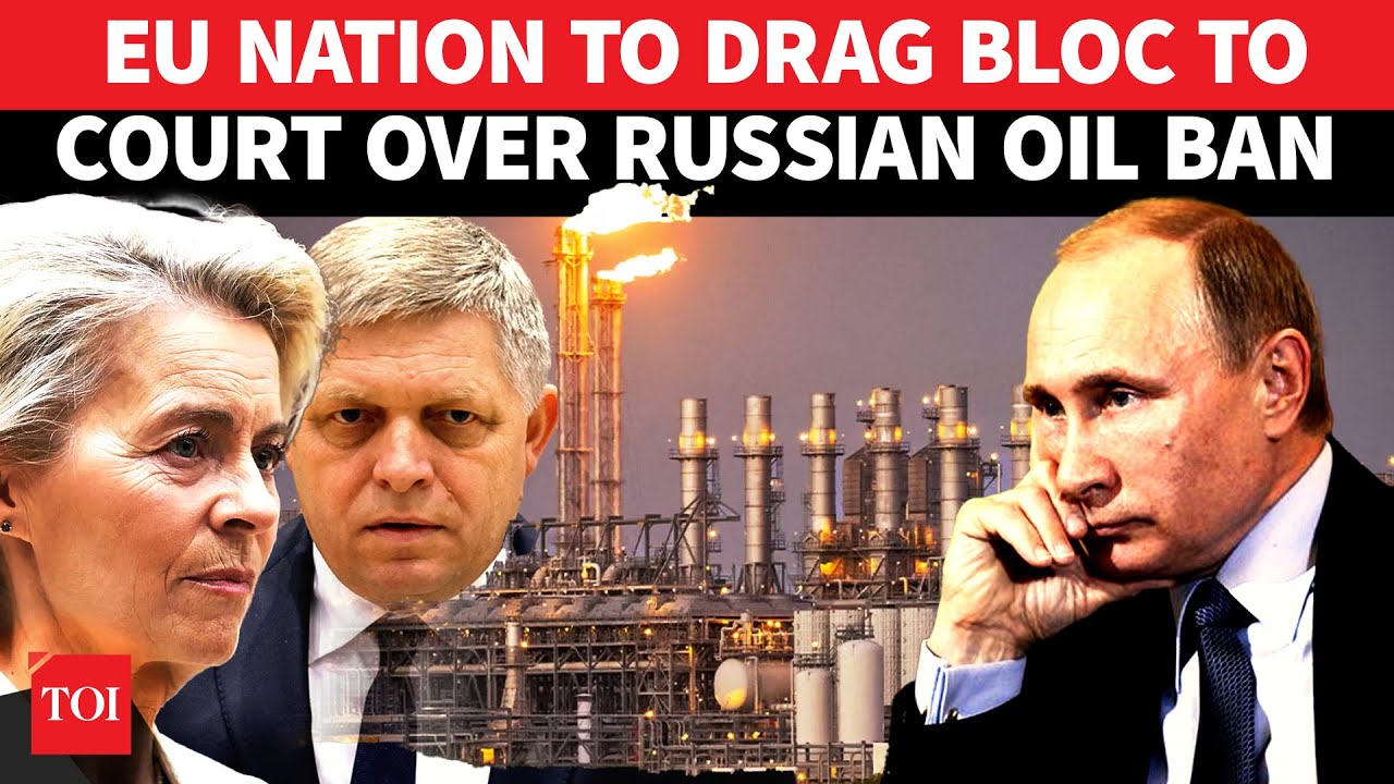 ‘Won’t Bow But Sue…’: EU Nation To Move Court Over Anti-Russia Diktat As Oil Ban Fight Intensifies