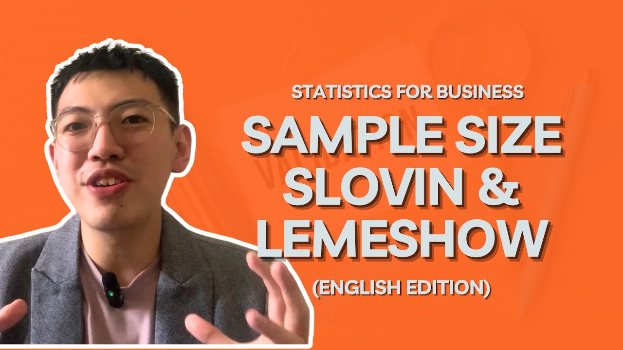 MINIMUM SAMPLE SIZE FOR SPSS - SLOVIN & LEMESHOW - Statistics for Business (English Edition)