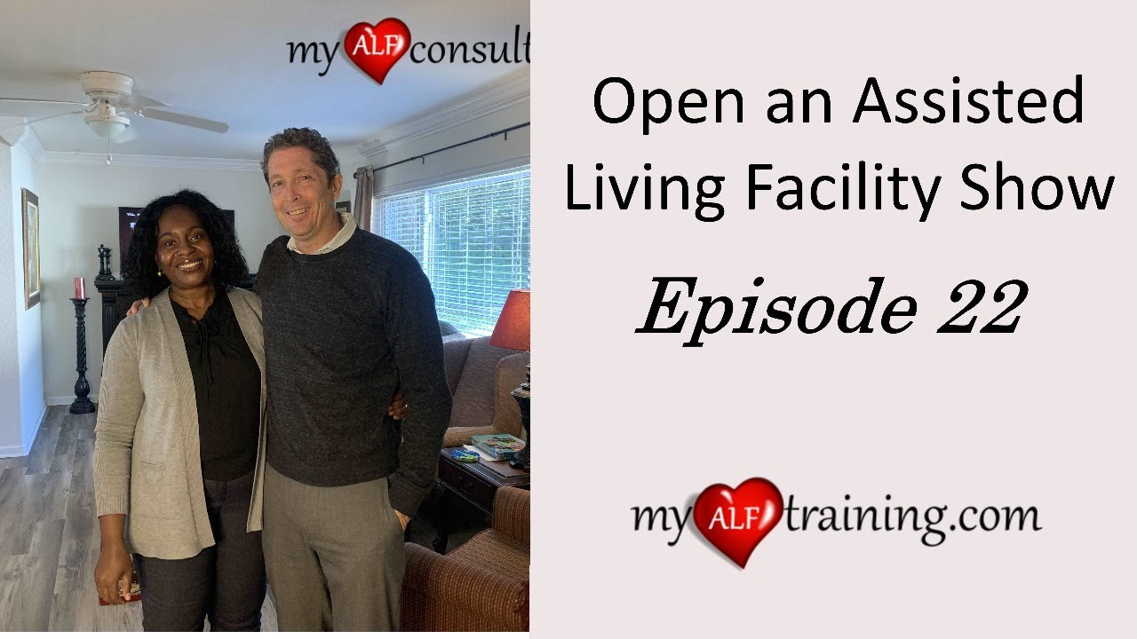Open an Assisted Living Facility Episode 22