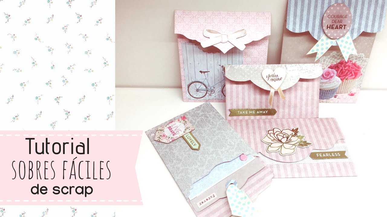 Tutorial sobres fáciles para scrap