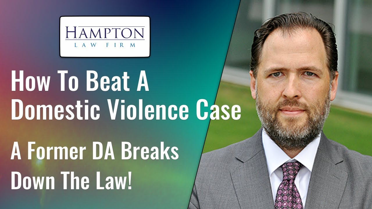How To Beat A Domestic Violence Case in Texas (2026)