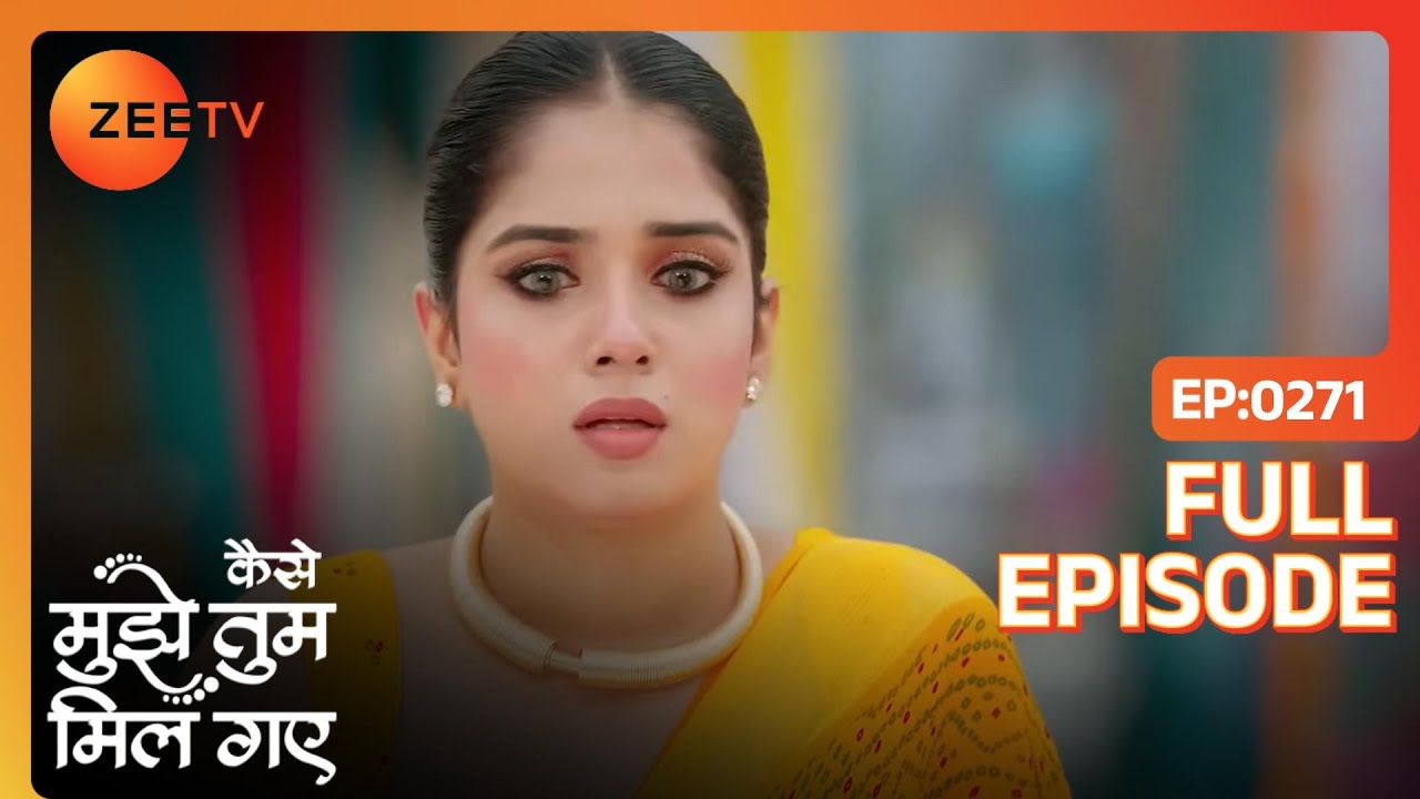 Amruta ने रंगेहाथ पकड़ा Priyanka को | Kaise Mujhe Tum Mil Gaye | Full Ep. 271 | ZEE TV