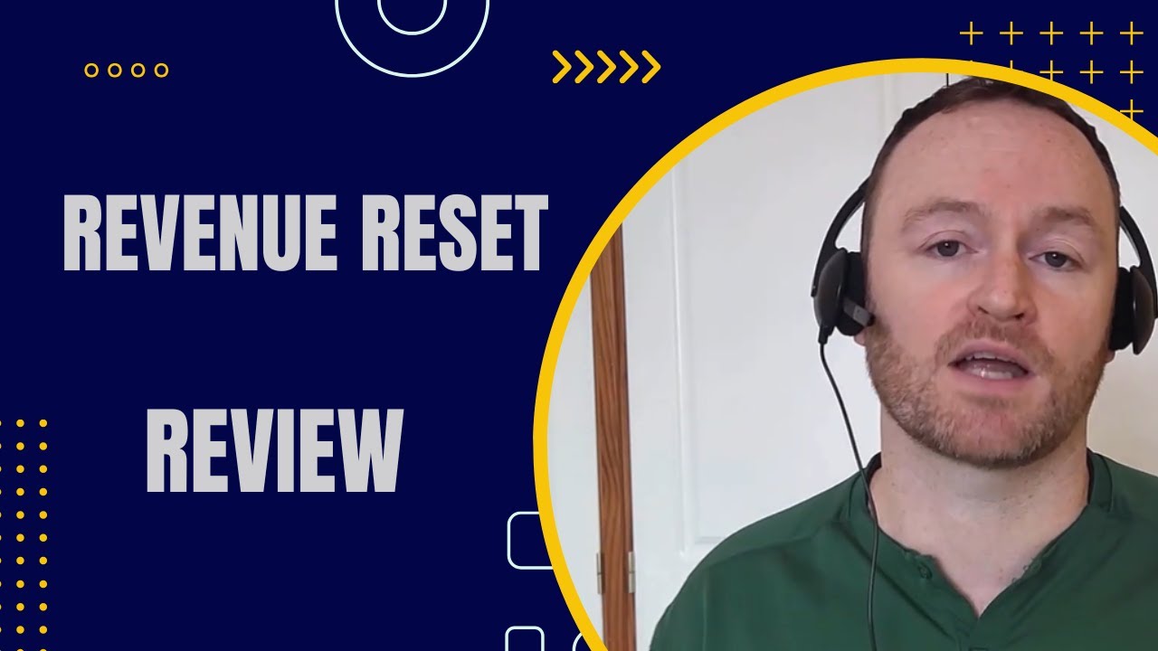 Revenue Reset Review + 4 Bonuses To Make It Work FASTER!