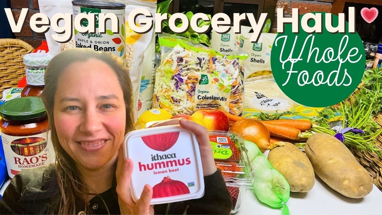 Whole Foods Vegan Grocery Haul on a Budget | $90 Healthy Plant-Based Reset | March 2026