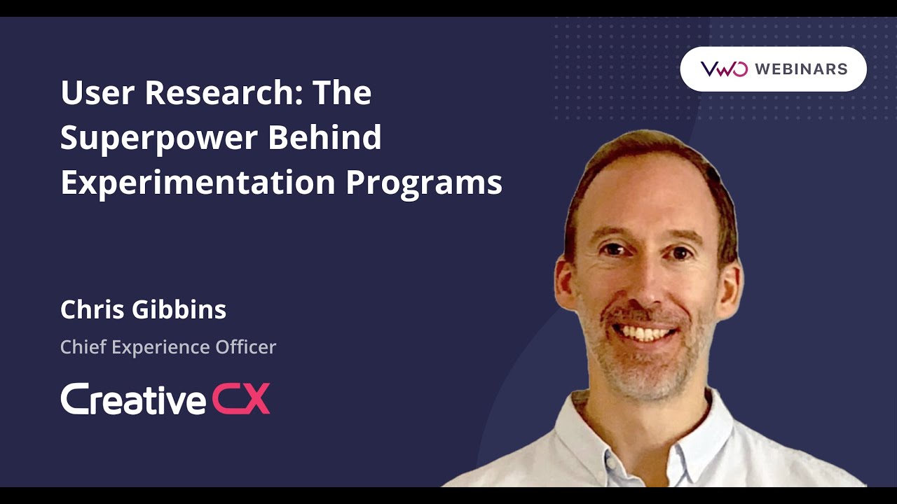 User Research - The Superpower Behind Experimentation | Chris Gibbins
