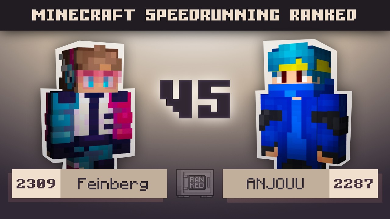RANKED PLAYERS NOWADAYS... | Feinberg VS ANJOUU | MCSR Ranked 1v1
