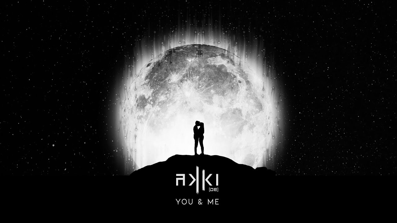 AKKI (DE) - You & Me