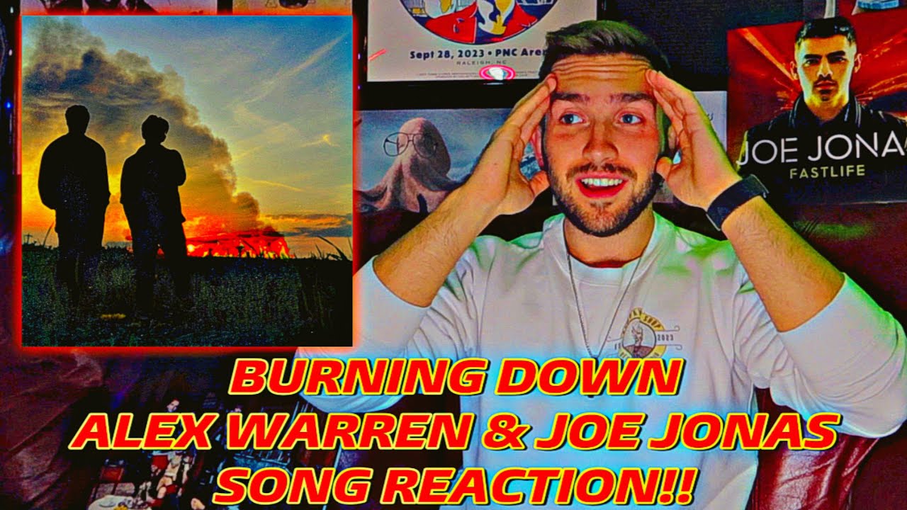 Burning Down - Alex Warren & Joe Jonas **SONG REACTION!!**